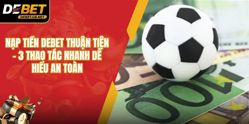 nạp tiền Debet